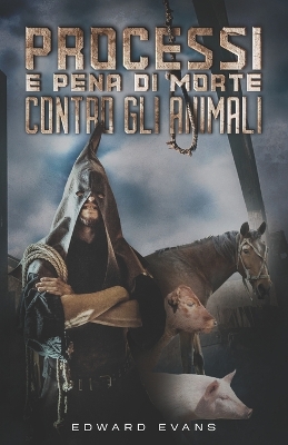 Cover of Processi e pena di morte contro gli animali