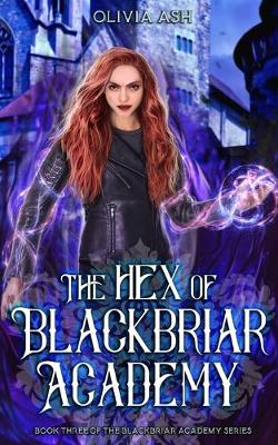 Book cover for The Hex of Blackbriar Academy