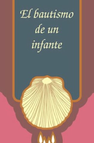Cover of El Bautismo de Un Infante