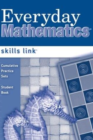 Cover of Everyday Mathematics, Grade 2, Skills Link Update Student Edition
