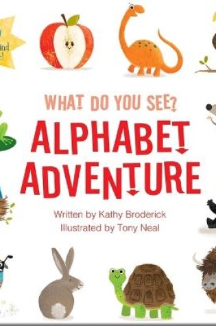 Cover of Alphabet Adventure  What Do You See