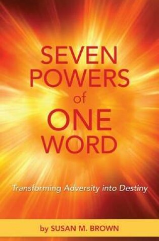 Cover of Seven Powers of One Word