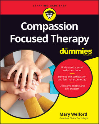 Book cover for Compassion Focused Therapy For Dummies