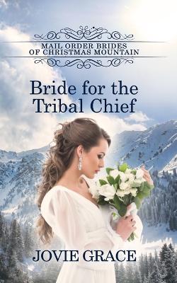 Cover of Bride for the Tribal Chief