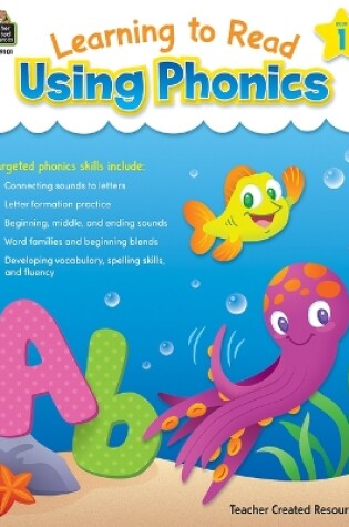 Cover of Learning to Read Using Phonics (Book 1)