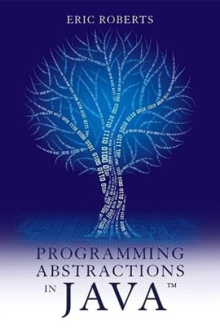Cover of Programming Abstractions in Java