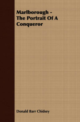 Cover of Marlborough - The Portrait Of A Conqueror