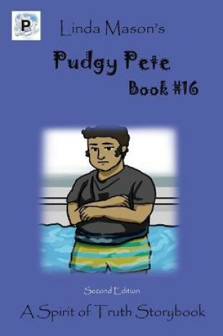 Cover of Pudgy Pete Second Edition