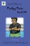 Book cover for Pudgy Pete Second Edition