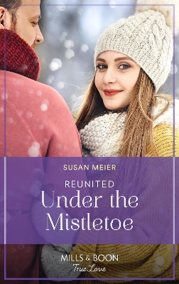 Book cover for Reunited Under The Mistletoe