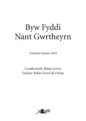 Book cover for Byw Fyddi Nant Gwrtheyrn - Trefniant Deulais 2018