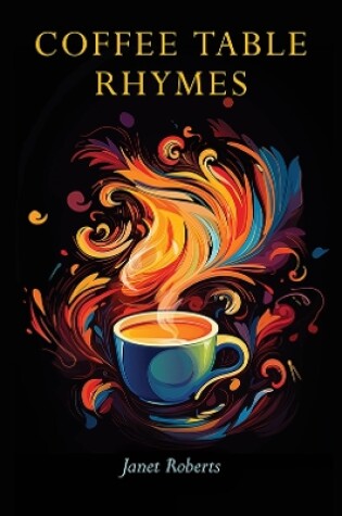 Cover of Coffee Table Rhymes
