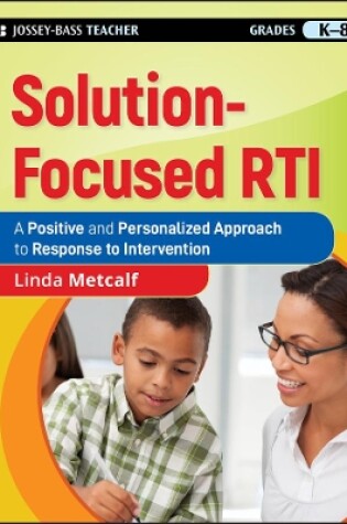 Cover of Solution-Focused RTI