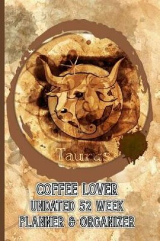 Cover of Taurus Coffee Lover