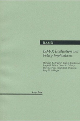 Cover of Ism-X Evaluation and Policy Implications