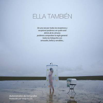 Book cover for Ella Tambien. Autorretratos de Fotografas