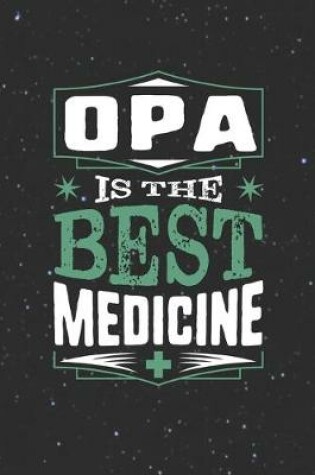 Cover of Opa Is The Best Medicine