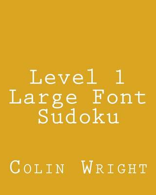 Book cover for Level 1 Large Font Sudoku