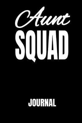 Book cover for Aunt Squad Journal