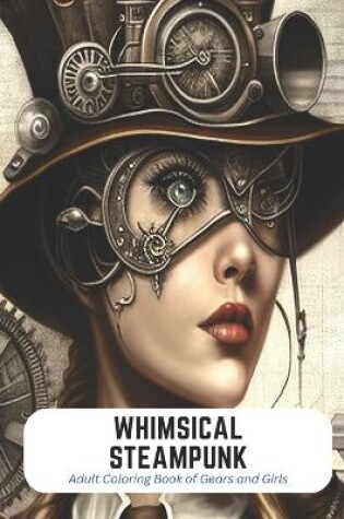 Cover of Whimsical Steampunk