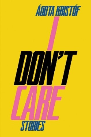 Cover of I Don't Care