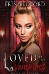 Book cover for Loved By The Vampires