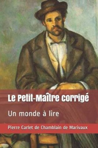Cover of Le Petit-Maître corrigé