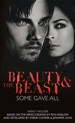 Book cover for Beauty & the Beast: Some Gave All