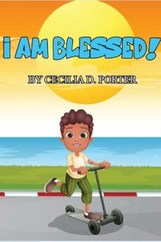 Cover of I Am Blessed!