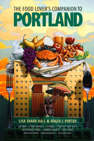 Book cover for The Food Lover's Companion to Portland