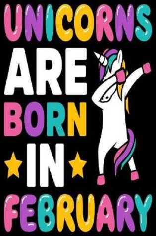 Cover of Unicorns Are Born in February