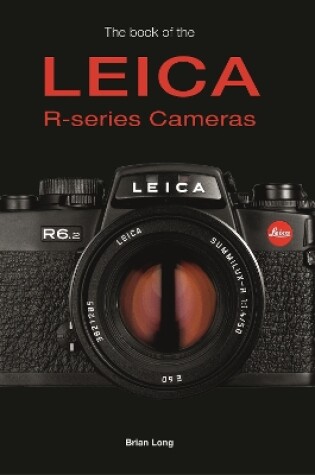 Cover of The Book of the Leica R-Series Cameras