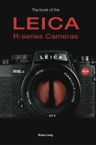 Cover of The Book of the Leica R-series Cameras