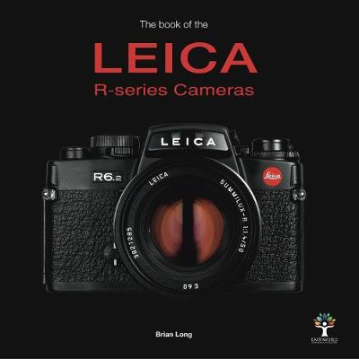 Book cover for The Book of the Leica R-series Cameras