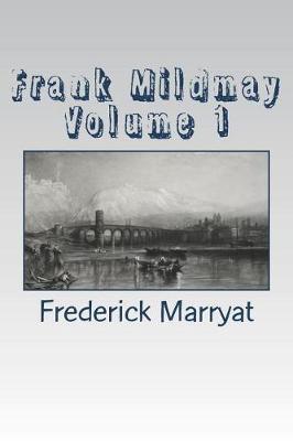 Book cover for Frank Mildmay Volume 1