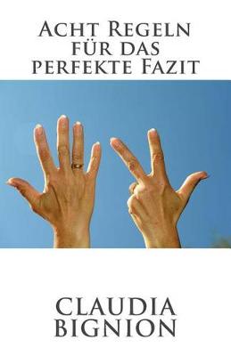 Book cover for Acht Regeln fur das perfekte Fazit