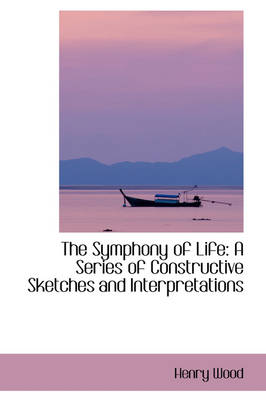 Book cover for The Symphony of Life