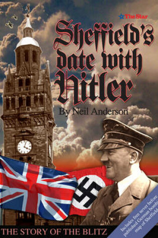 Cover of Sheffield's Date with Hitler