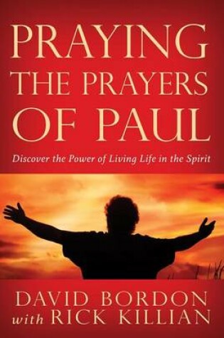 Cover of Praying the Prayers of Paul