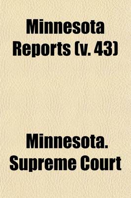 Book cover for Minnesota Reports (Volume 43)