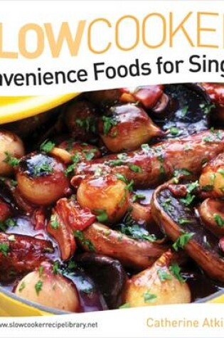 Cover of Convenience Foods for Singles