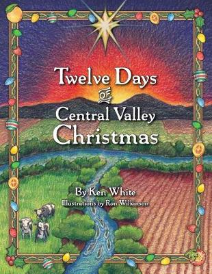 Book cover for 12 Days of Central Valley Christmas