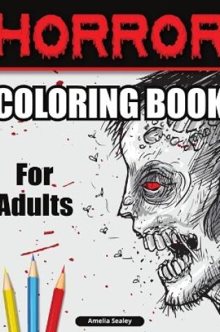 Cover of Creepy Coloring Book for Adults