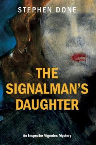 Cover of The Signalman's Daughter
