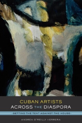 Cover of Cuban Artists Across the Diaspora