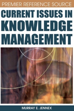 Cover of Current Issues in Knowledge Management