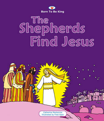 Cover of The Shepherds Find Jesus