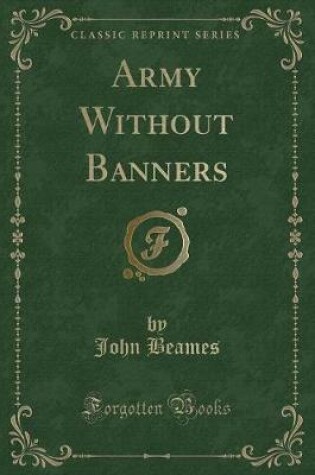 Cover of Army Without Banners (Classic Reprint)