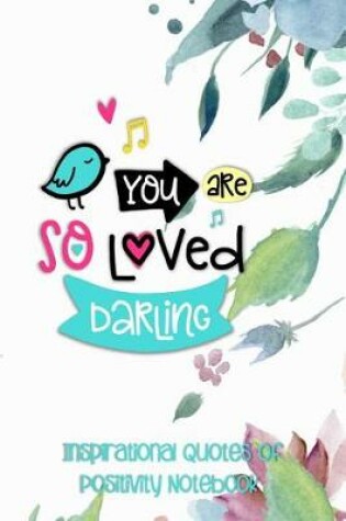 Cover of You Are So Loved Darling