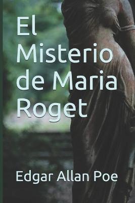 Book cover for El Misterio de Maria Roget